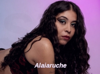 Alaiaruche