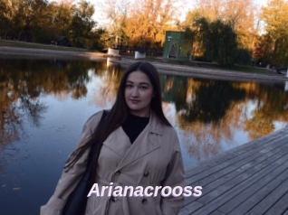 Arianacrooss