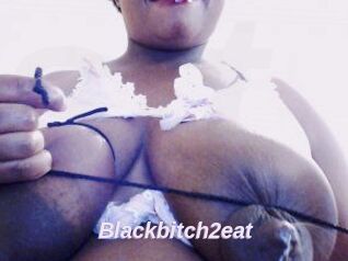 Blackbitch2eat