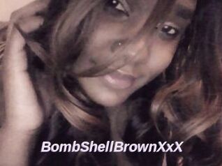 BombShellBrownXxX