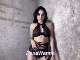 DanaWanna