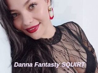 Danna_Fantasty_SQUIRT