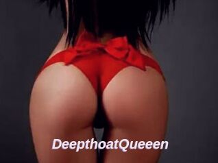 DeepthoatQueeen