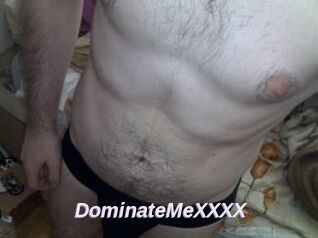 DominateMeXXXX