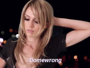 Domewrong