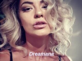 Dreamana