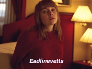 Eadlinevetts