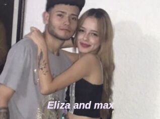 Eliza_and_max