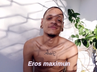 Eros_maximun