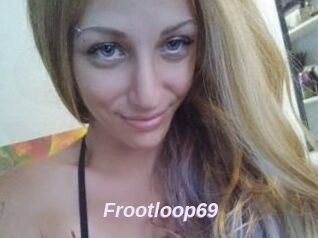 Frootloop69