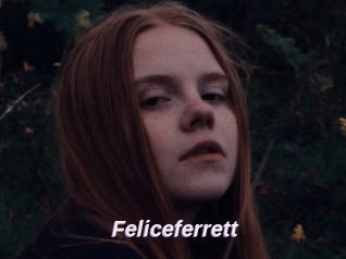 Feliceferrett