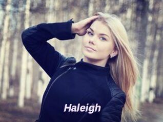 Haleigh