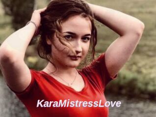 KaraMistressLove