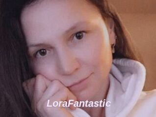 LoraFantastic