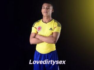 Lovedirtysex