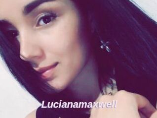 Lucianamaxwell