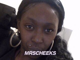 MRSCHEEKS