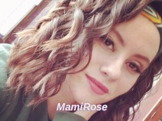 MamiRose