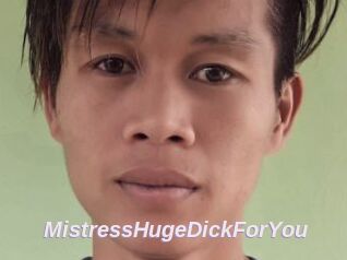 MistressHugeDickForYou