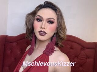 MschievousKizzer