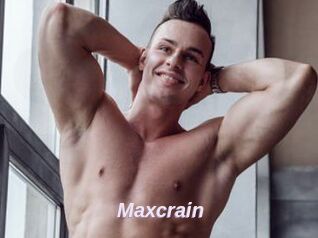 Maxcrain