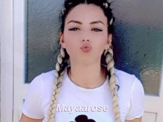 Mayaarose