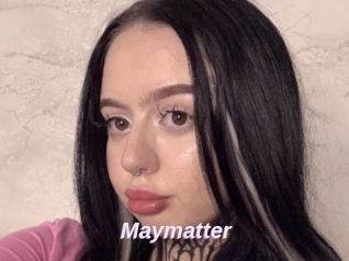 Maymatter