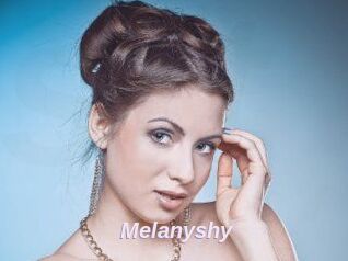 Melanyshy