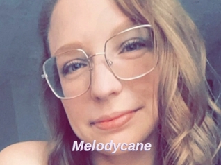 Melodycane