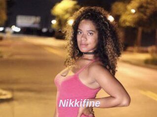 Nikkifine