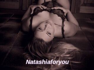 Natashiaforyou