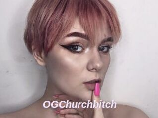 OGChurchbitch