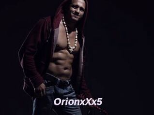 OrionxXx5