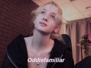 Oddiefamiliar