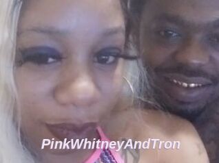 PinkWhitneyAndTron