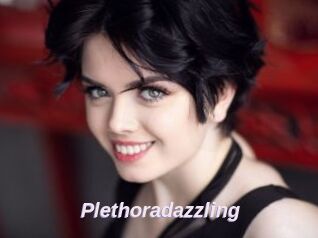 Plethoradazzling