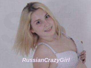 RussianCrazyGirl