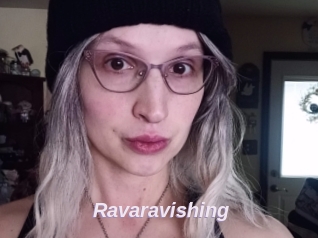 Ravaravishing