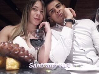 Santi_and_vale