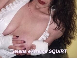 Selena_eXtreme_SQUIRT