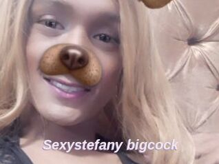 Sexystefany_bigcock