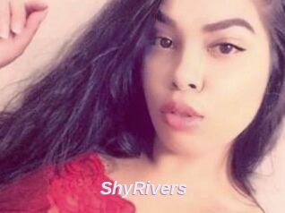 ShyRivers