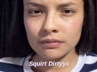 Squirt_Dirtyyx