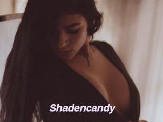 Shadencandy