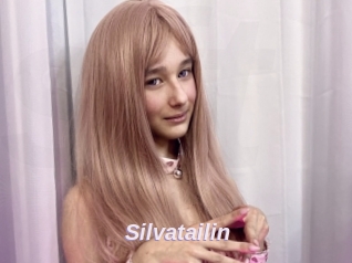 Silvatailin