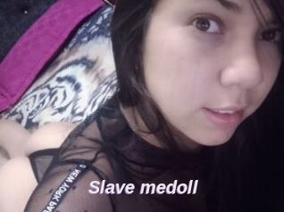 Slave_medoll