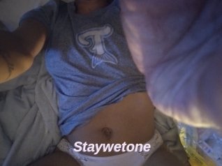 Staywetone