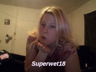 Superwet18