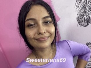 Sweetariana69