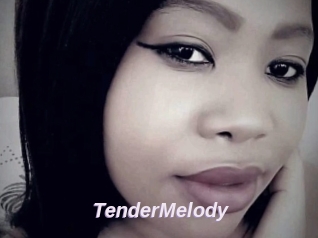 TenderMelody